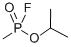 CAS 登录号：107-44-8， 2-(氟-甲基磷酰)氧基丙烷