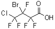 CAS#: 216393-99-6, 3-Bromo-4-Chloro-2,2,3,4,4-Pentafluorobutanoic Acid