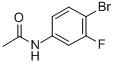 CAS#: 351-30-4, 4'-Bromo-3'-Fluoroacetanilide