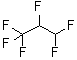CAS#: 431-63-0, 1,1,1,2,3,3-Hexafluoropropane