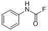CAS#: 458-91-3, Phenylcarbamoyl Fluoride