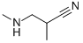 CAS 登录号：50840-30-7， 2-甲基-3-甲基氨基-丙腈