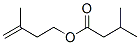 CAS 登录号：54410-94-5， 3-甲基丁-3-烯基异戊酸酯