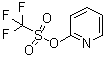 CAS#: 65007-00-3, 2-Pyridinyl trifluoromethanesulfonate