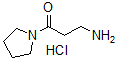 CAS#: 670253-59-5, 3-Amino-1-(1-Pyrrolidinyl)-1-Propanone Hydrochloride (1:1)