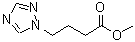 CAS 登录号：672285-89-1， 4-(1H-1,2,4-三唑-1-基)丁酸甲酯
