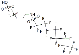 CAS#: 70225-26-2, [3-[[(Heptadecafluorooctyl)Sulphonyl]Amino]Propyl]Trimethylammonium Hydrogen Sulphate