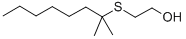 CAS 登录号：73927-28-3， 2-(2-甲基辛烷-2-基硫基)乙醇