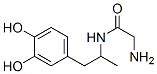 CAS#: 741619-42-1, 2-Amino-N-[2-(3,4-Dihydroxyphenyl)-1-Methylethyl]-Acetamide