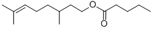 CAS#: 7540-53-6, Citronellyl Valerate