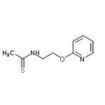 CAS#: 786686-85-9, N-[2-(2-Pyridinyloxy)ethyl]ethanethioamide