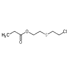 CAS#: 89693-30-1, 2-[(2-Chloroethyl)sulfanyl]ethyl propionate