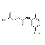 CAS#: 904766-63-8, 4-[(2-Fluoro-5-methylphenyl)amino]-4-oxobutanoic acid