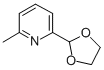 CAS#: 92765-75-8, 2-(1,3-Dioxolan-2-Yl)-6-Methylpyridine
