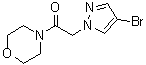 CAS 登录号：1178206-51-3, 2-(4-溴-1H-吡唑-1-基)-1-(4-吗啉基)乙酮