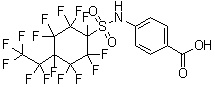 CAS 登录号：1547-17-7, 4-[[[1,2,2,3,3,4,5,5,6,6-十氟-4-(1,1,2,2,2-五氟乙基)环己基]磺酰基]氨基]苯甲酸
