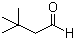 CAS # 2987-16-8, 3,3-Dimethylbutyraldehyde