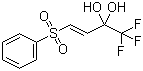 CAS # 329915-01-7, (3E)-1,1,1-Trifluoro-4-(phenylsulfonyl)-3-butene-2,2-diol