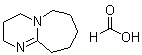 CAS # 51301-55-4, 1,8-Diazabicyclo[5.4.0]undec-7-ene formate