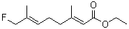 CAS 登录号：5944-61-6, (E,E)-8-氟-3,7-二甲基-2,6-辛二烯酸乙酯