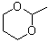 CAS # 626-68-6, 2-Methyl-1,3-dioxane, 2-Methyl-1,3-dioxacyclohexane, 2-Methyl-m-dioxane