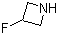 structure of CAS# 690257-76-2, 3-Fluoroazetidine