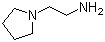 structure of CAS# 7154-73-6, 1-(2-氨乙基)吡咯烷