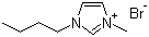 CAS # 85100-77-2, 1-Butyl-3-methylimidazolium bromide