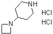 structure of CAS# 864246-02-6, 4-(1-Azetidinyl)piperidine dihydrochloride