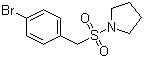 CAS 登录号：950255-92-2, 1-[[(4-溴苯基)甲基]磺酰基]吡咯烷